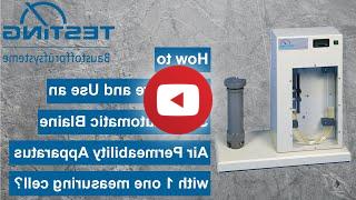 Video Thumbnail for How to Configure and 使用 an Electronic Semi-Automatic Blaine Air Permeability Apparatus?